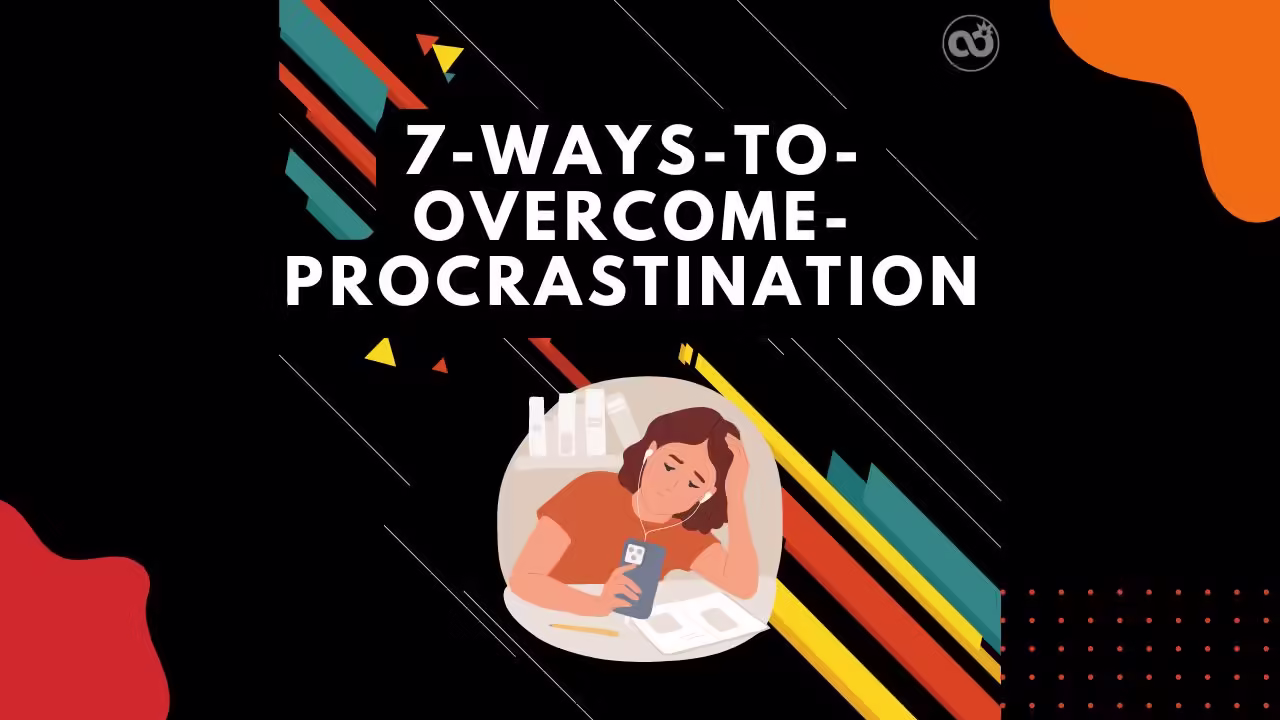 7-ways-to-overcome-procrastination